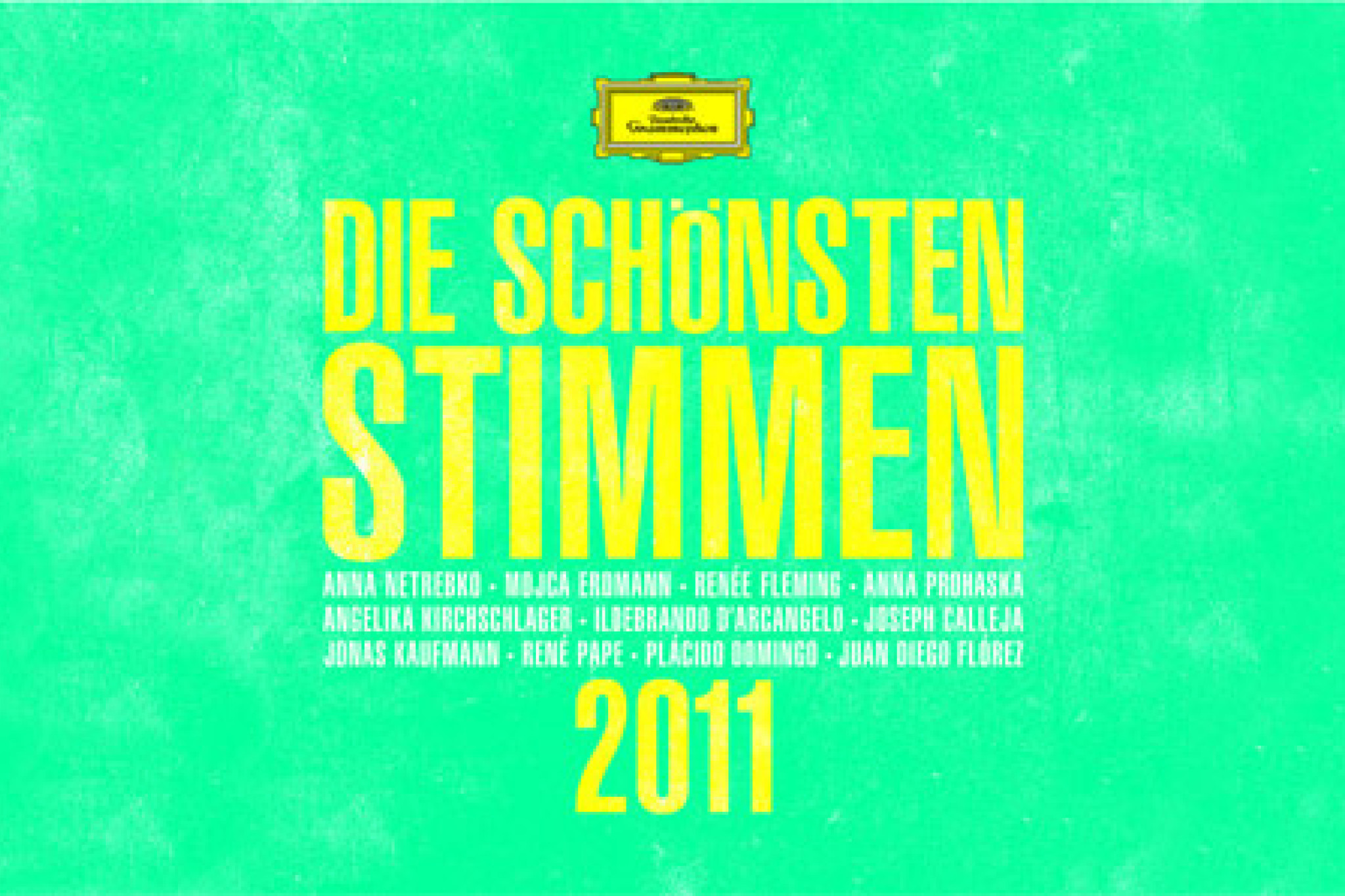 Die Schönsten Stimmen 2011 © Universal Music