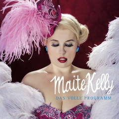 Das volle Programm: Kelly, Maite