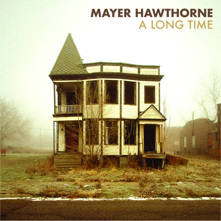 Mayer Hawthorne: A Long Time