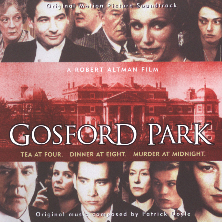 Gosford Park - original motion picture soundtrack
