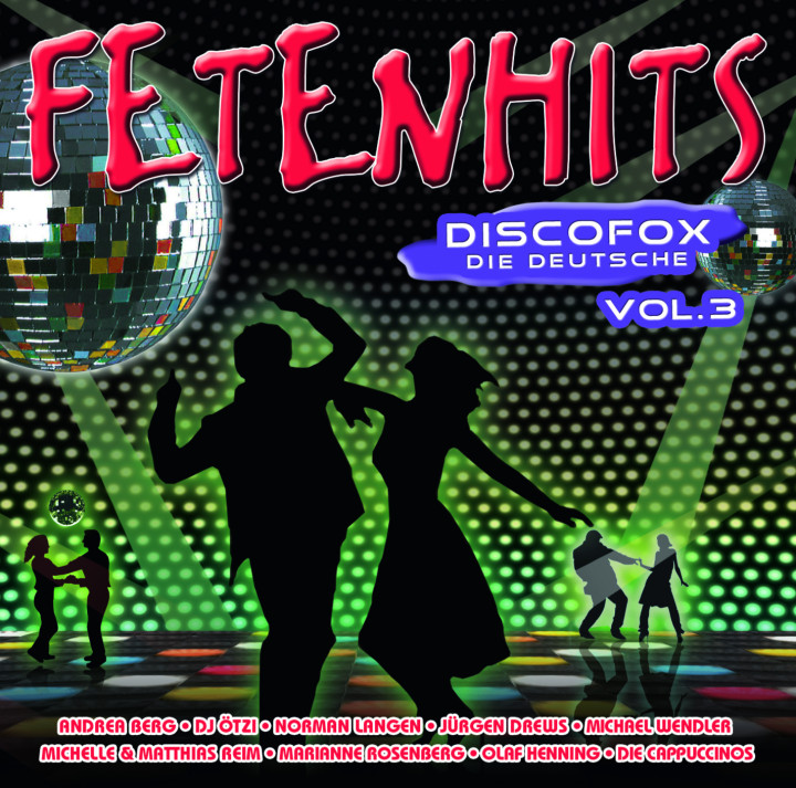 FETENHITS | Musik | Fetenhits Discofox - Die Deutsche Vol. 3