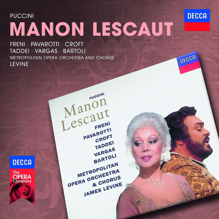 Manon Lescaut: Pavarotti/Freni/Croft/Bartoli/MOO/Levine/+