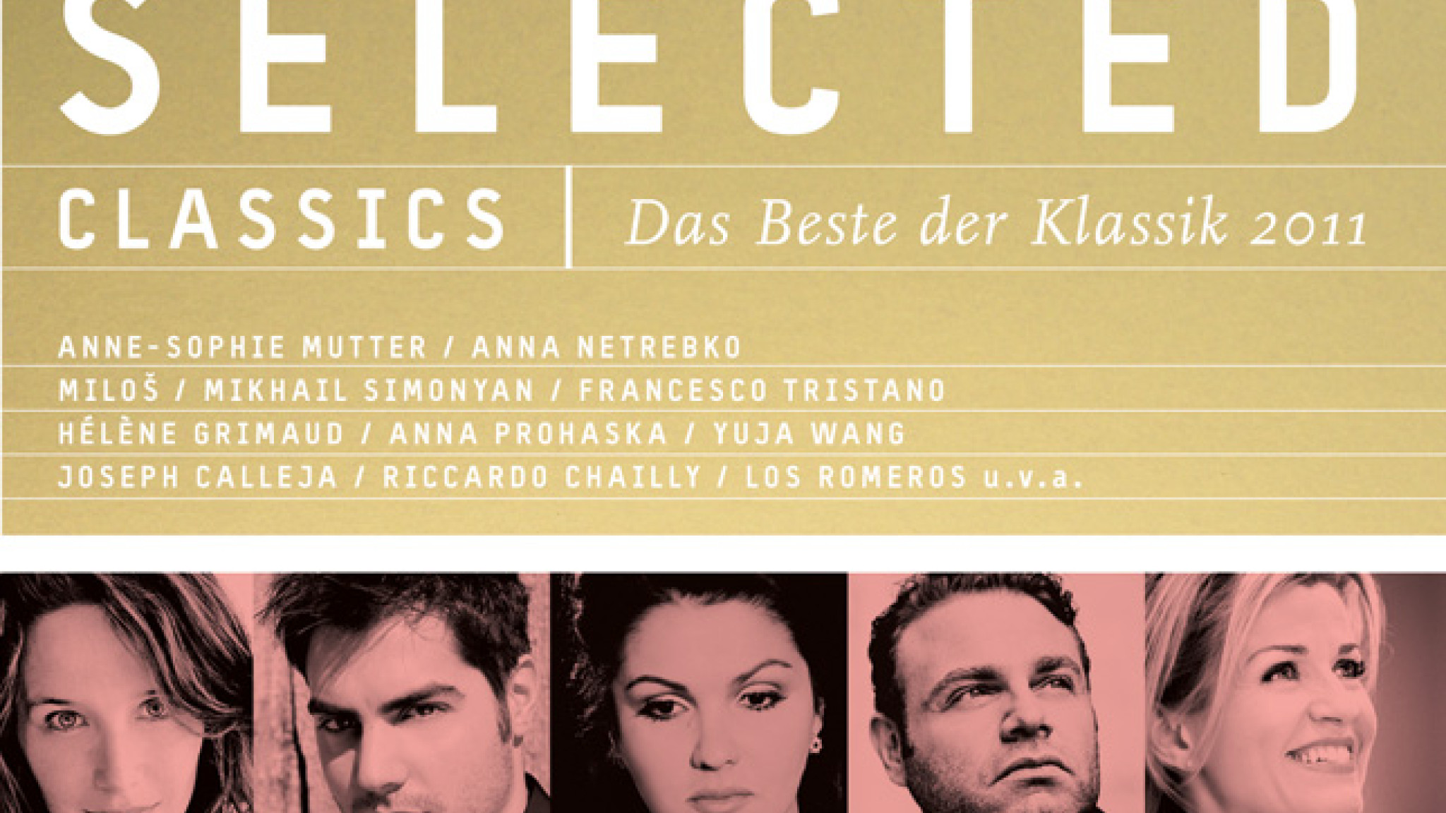 Das Klassik-Jahr auf einen Blick - Der Selected Classics Sampler 2011