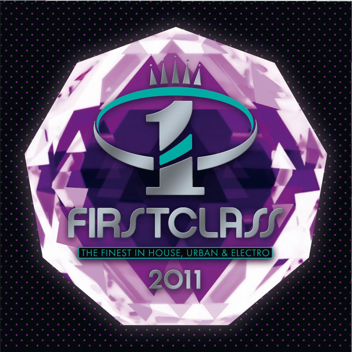 Firstclass - The Finest In House, Urban & Electro 2011