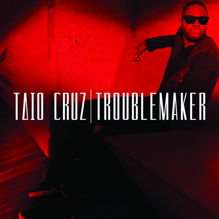 Taio Cruz Troublemaker