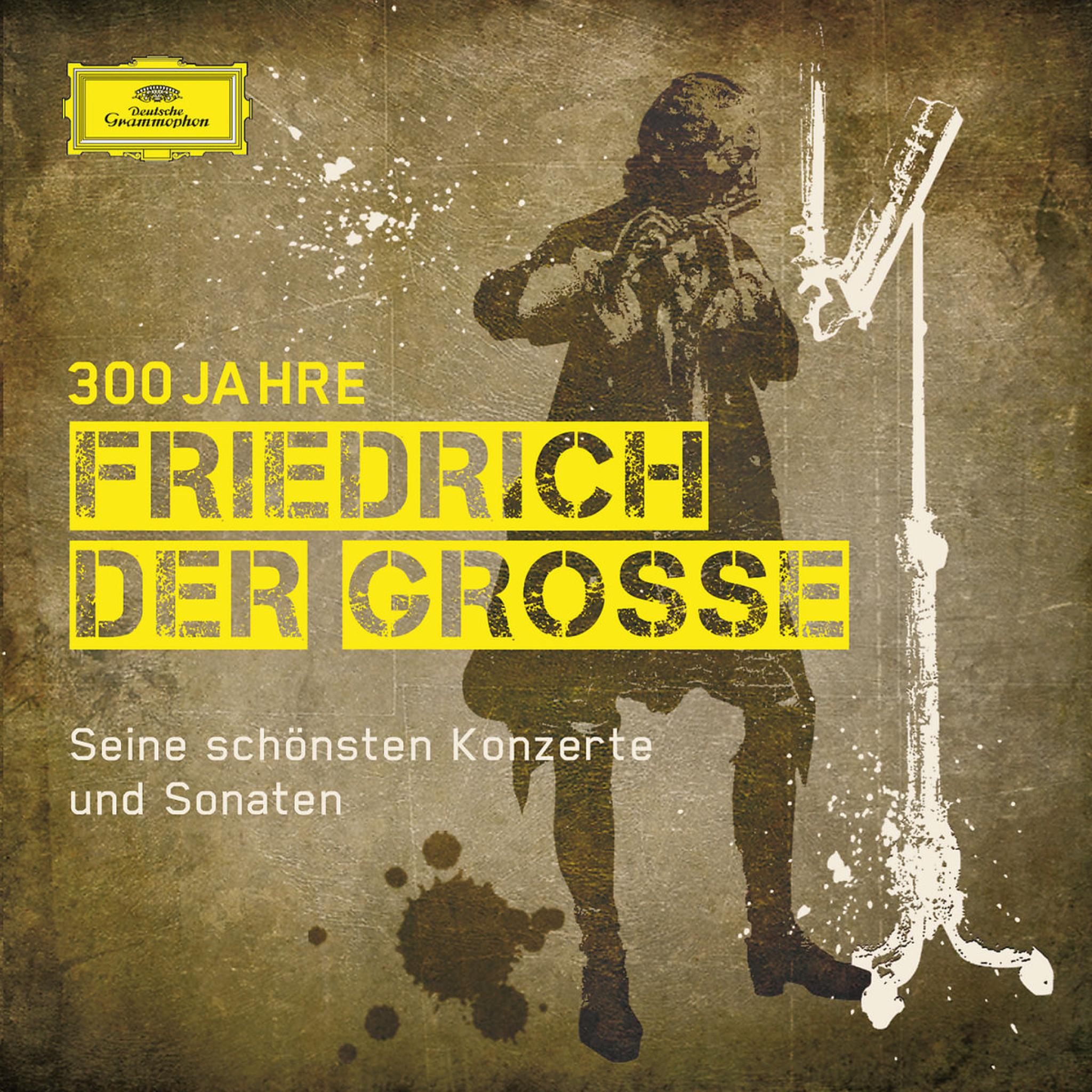 300 Jahre Friedrich der Grosse: Petri,M./Gallois,P./BP/Karajan,H.v./+
