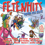 Fetenhits Apres Ski 2012: Various Artists