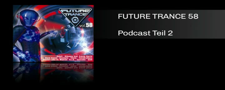Future Trance 58 Podcast Teil 2