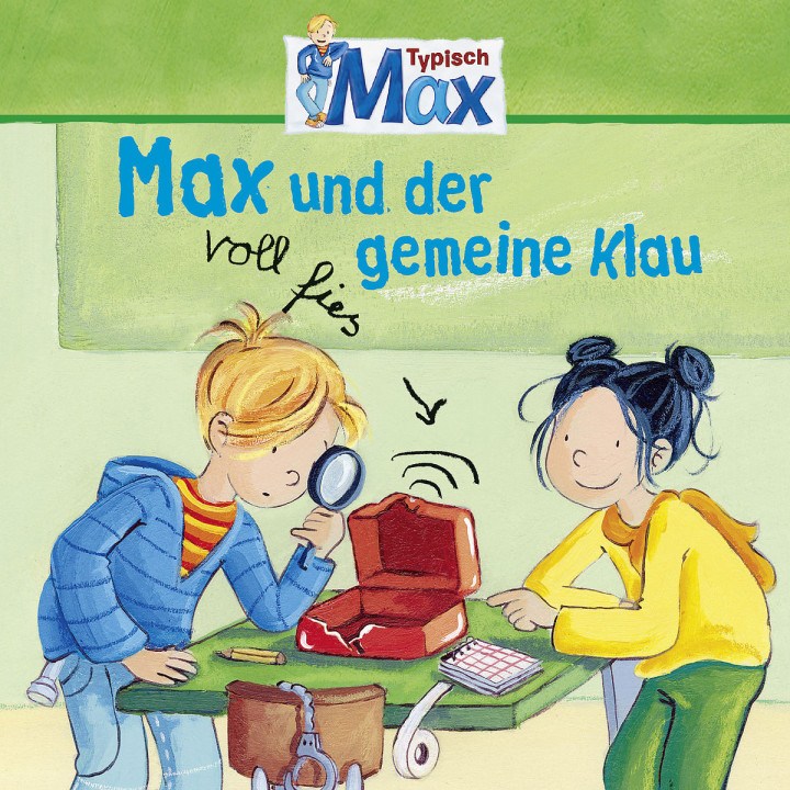 03: Max und der voll fies gemeine Klau