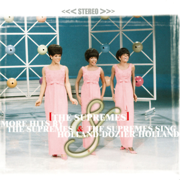 More Hits By The Supremes; Supremes Sing Holland-Dozier-Holland
