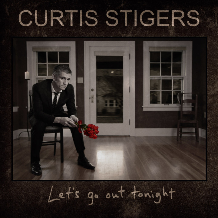 Curtis Stigers - Lets go out tonight _c_universal music