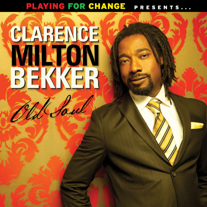 Old Soul: Bekker,Clarence Milton