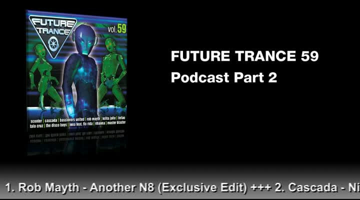 Future Trance 59 Podcast Teil 2
