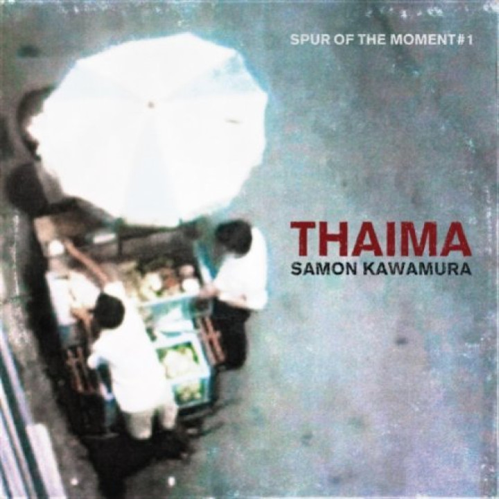 Samon Kawamura Thaima - Spur Of The Moment #1