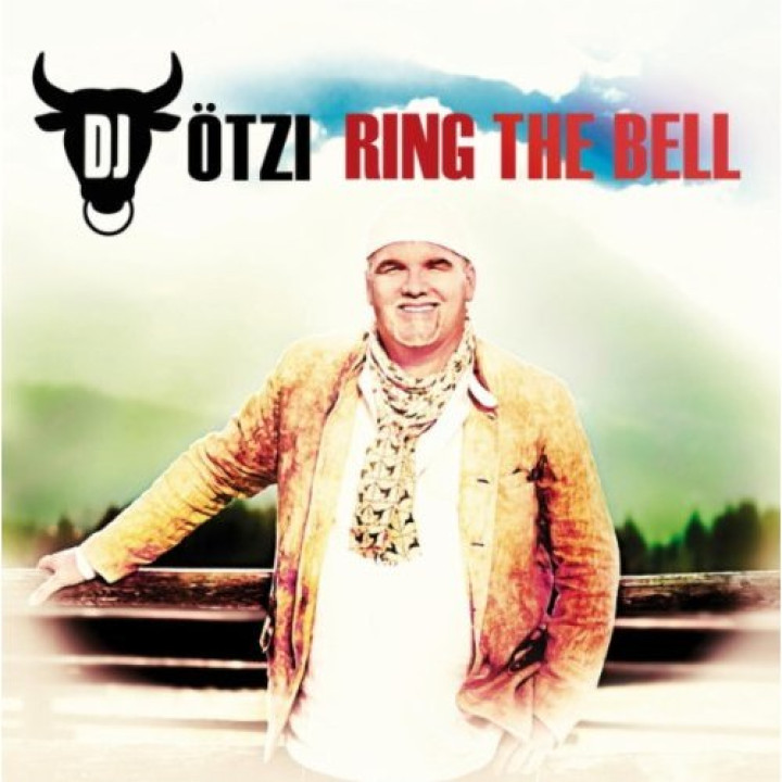 DJ Ötzi Cover Ring The Bell neu