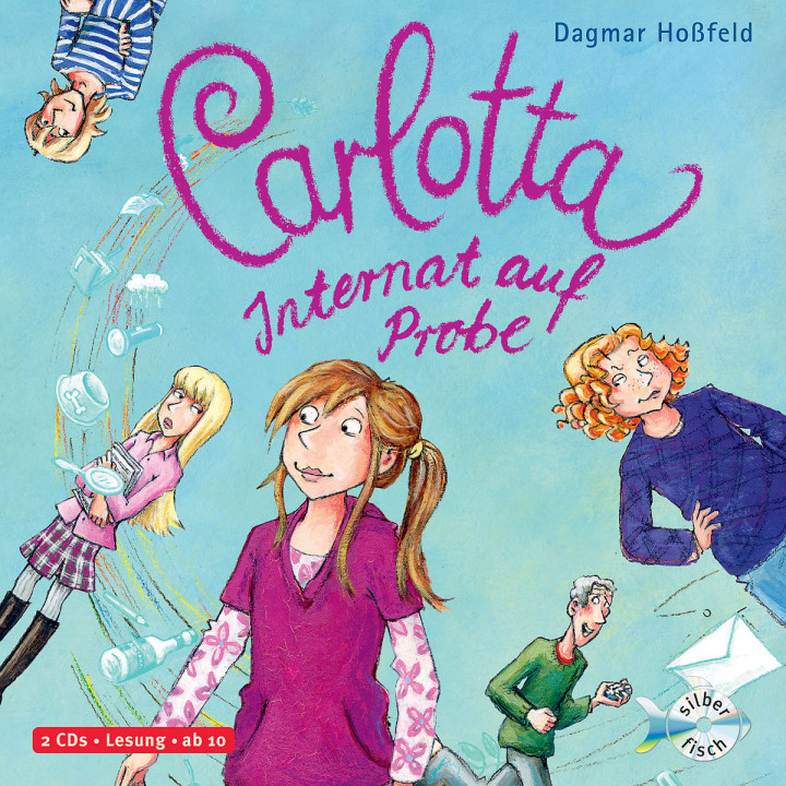 Carlotta - Internat auf Probe (Band 1): Hoßfeld,Dagmar