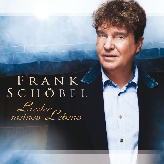 Lieder meines Lebens: Schöbel, Frank