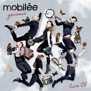 Mobilée SInglecover Live EP Genesis