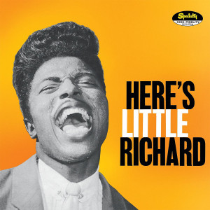 Here's Little Richard [Remastered & Expanded]