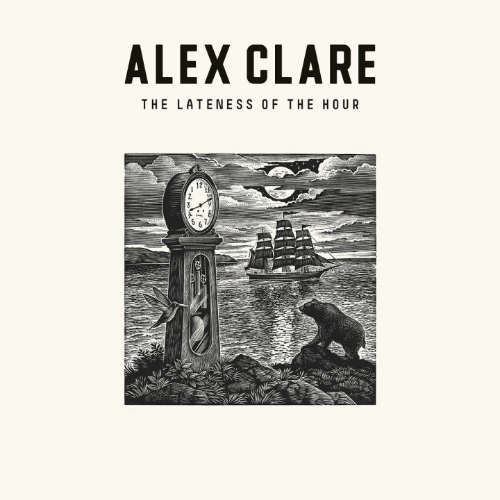 The Lateness Of The Hour: Clare,Alex