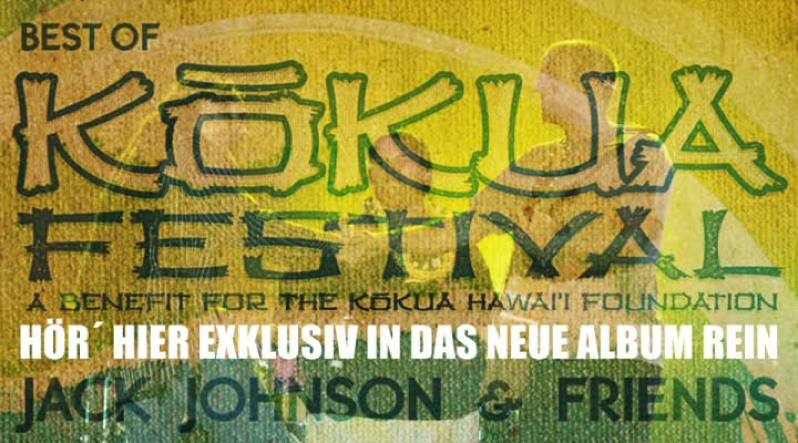 Jack Johnson | Video | Best Of Kokua Festival - Album Release Video