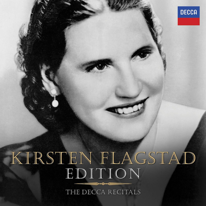 Kirsten Flagstad Edition - The Decca Recitals