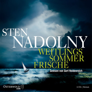 Sten Nadolny: Weitlings Sommerfrische: Heidenreich,Gert