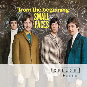 From The Beginning (Deluxe Edition): Small Faces