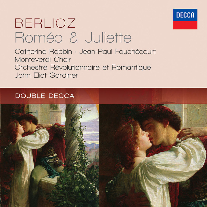 Berlioz: Roméo & Juliette