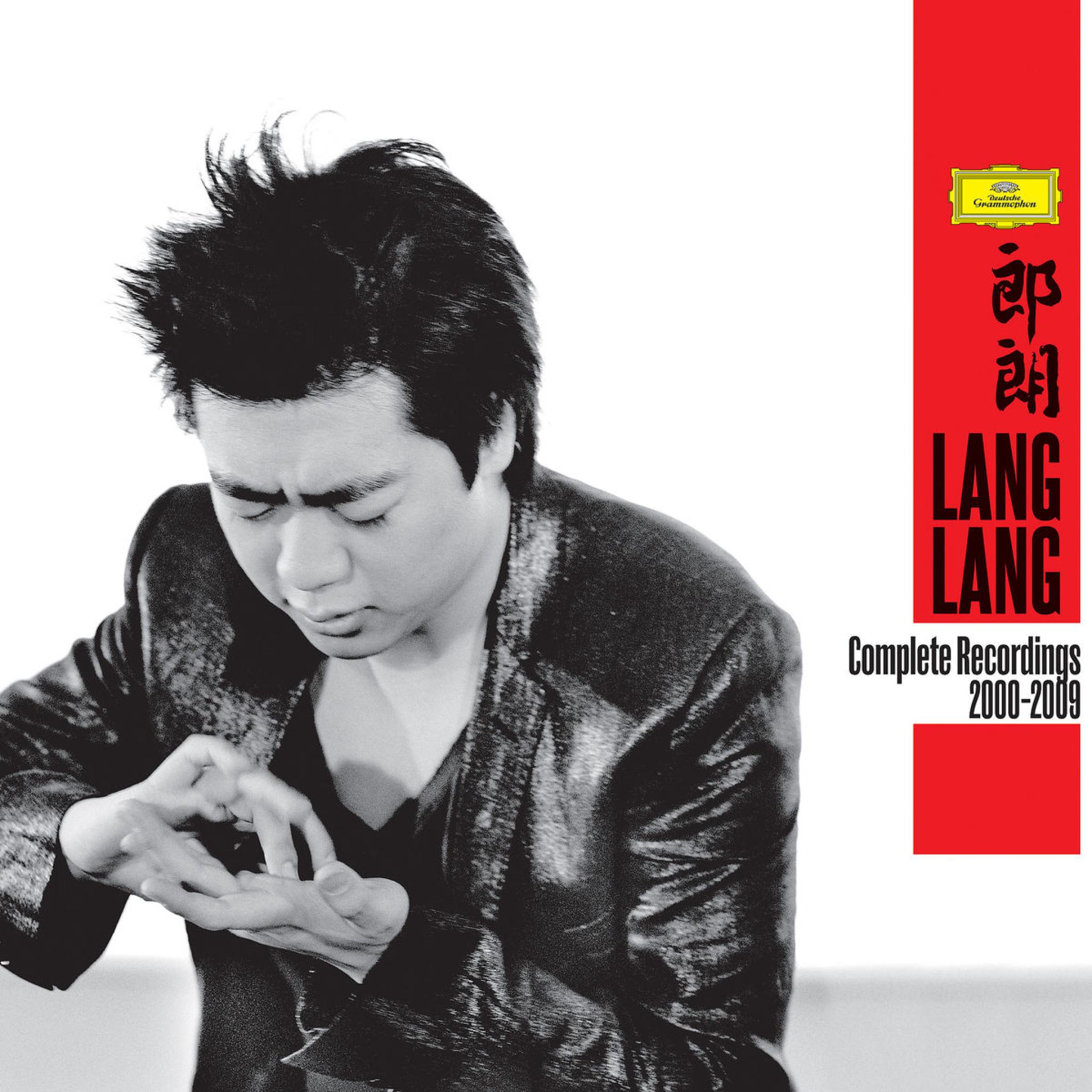 Complete Recordings 2000-2009  (Ltd. Edt.): Lang Lang