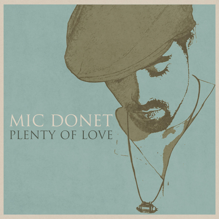 Plenty Of Love: Donet,Mic