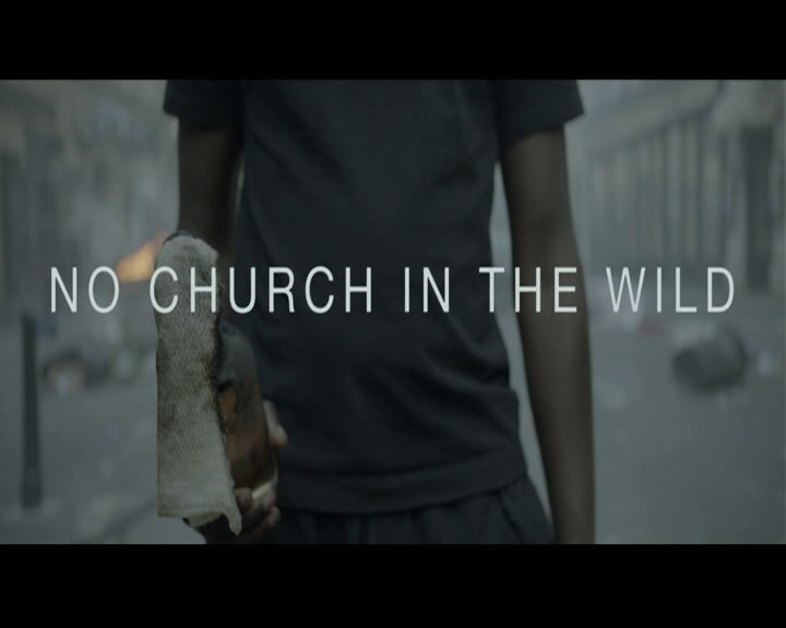No Church In The Wild (Explizit Version)