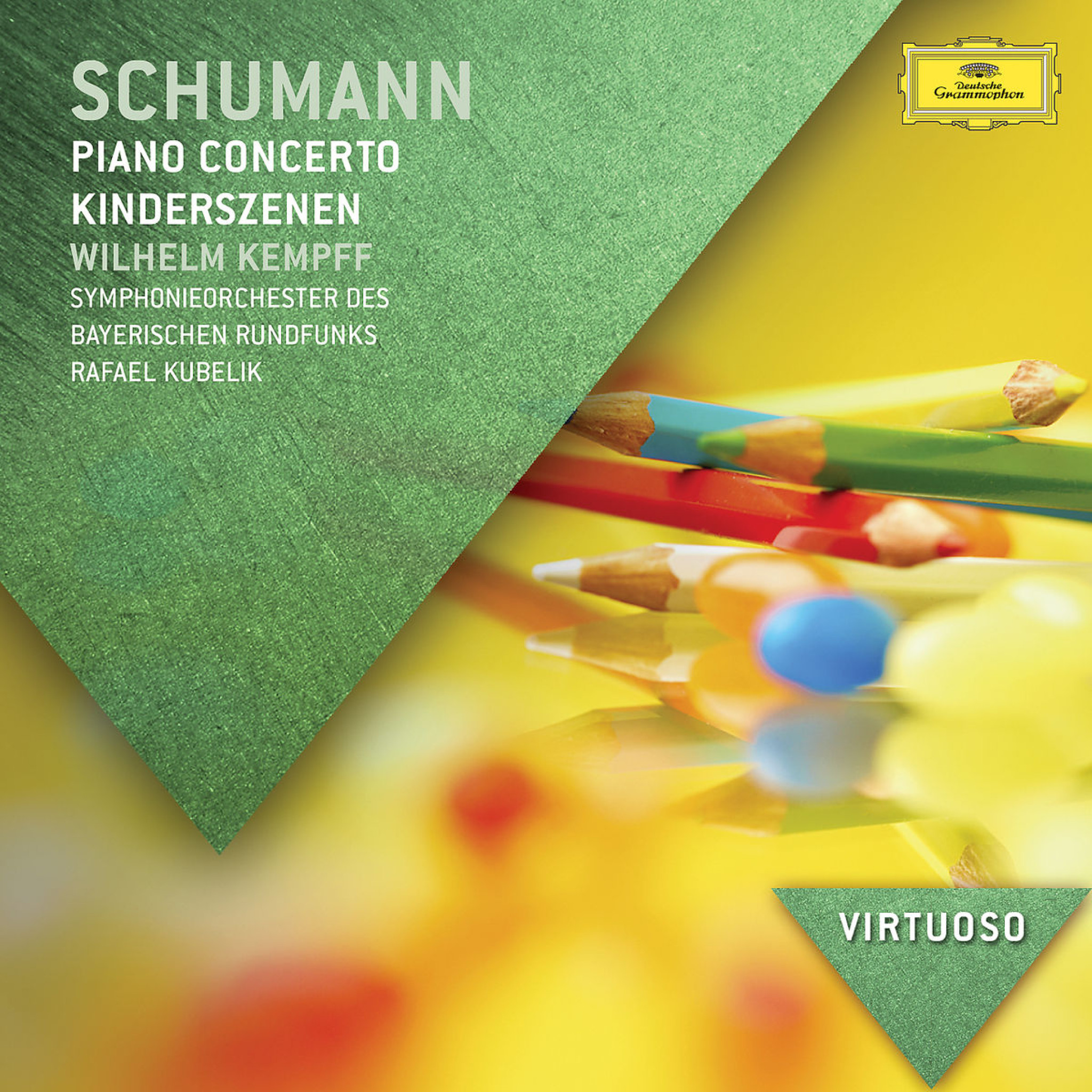 Schumann: Piano Concerto; Kinderszenen