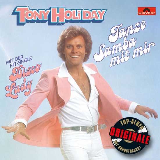 Tanze Samba mit mir (Originale): Holiday, Tony