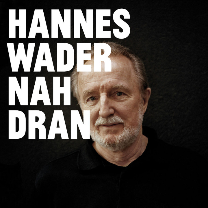 Nah dran (Deluxe Edt.): Wader,Hannes