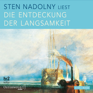 Die Entdeckung der Langsamkeit: Nadolny,Sten