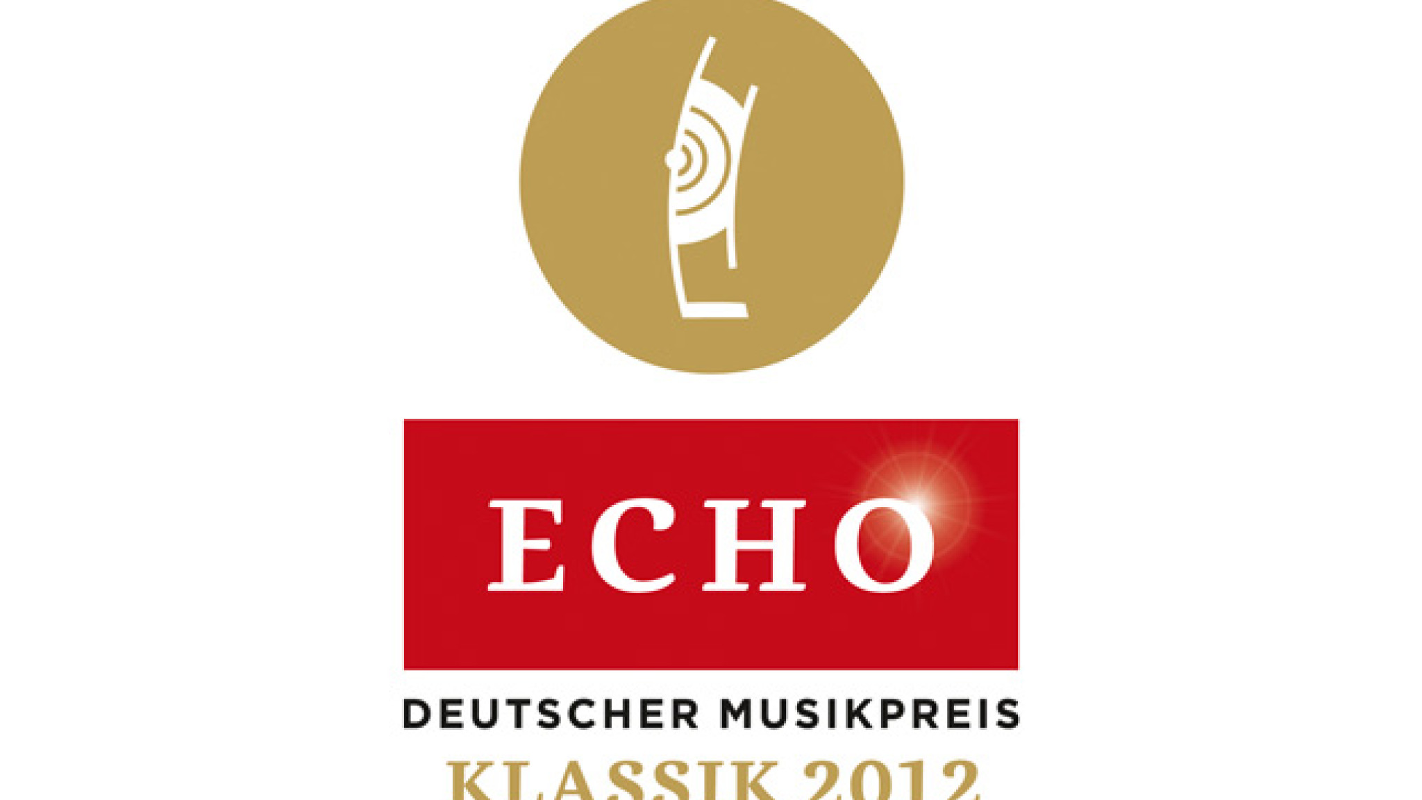 ECHO Klassik 2012: Universal Music gratuliert den Preisträgern