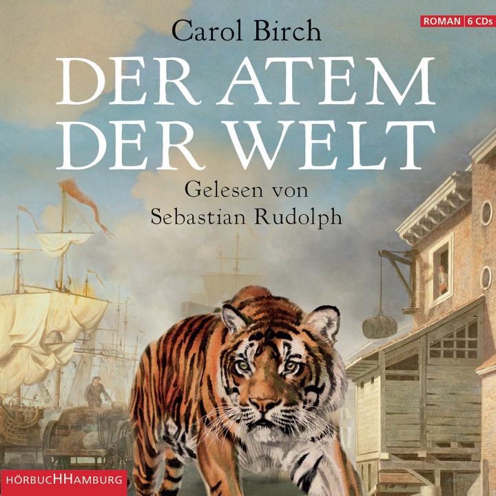 Carol Birch: Der Atem der Welt: Rudolph,Sebastian
