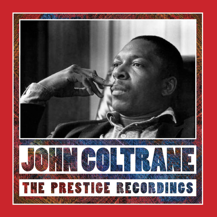 The Prestige Recordings: Coltrane,John