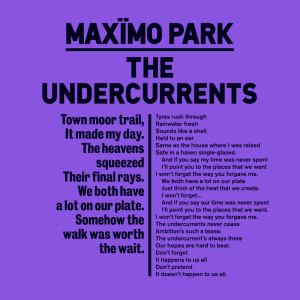 Maximo Park - The Undercurrents