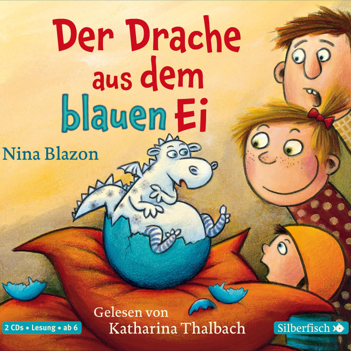Nina Blazon: Der Drache aus dem blauen Ei: Thalbach,Katharina