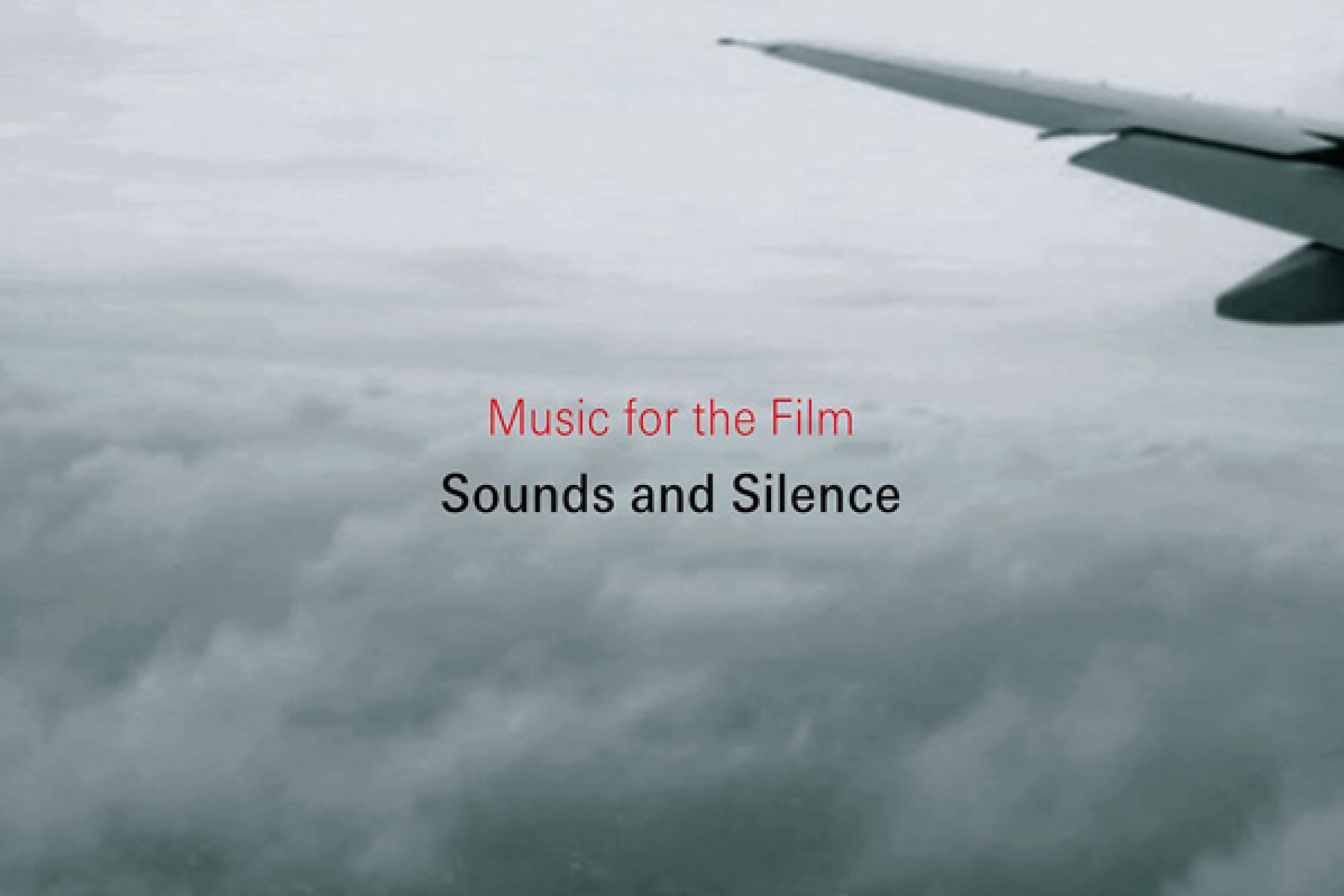 Sounds And Silence - Auf Manfred Eichers (Ton)Spuren