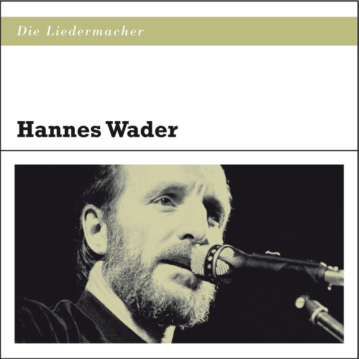Die Liedermacher: Hannes Wader: Wader,Hannes