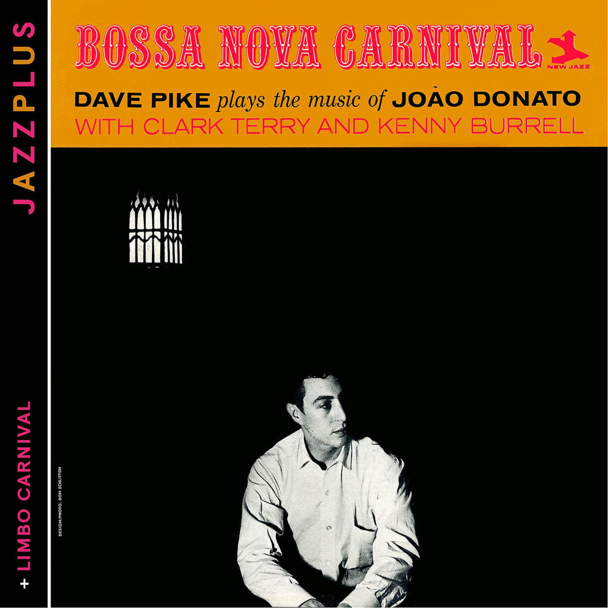 Bossa Nova Carnival (+ Limbo Carnival): Pike,Dave
