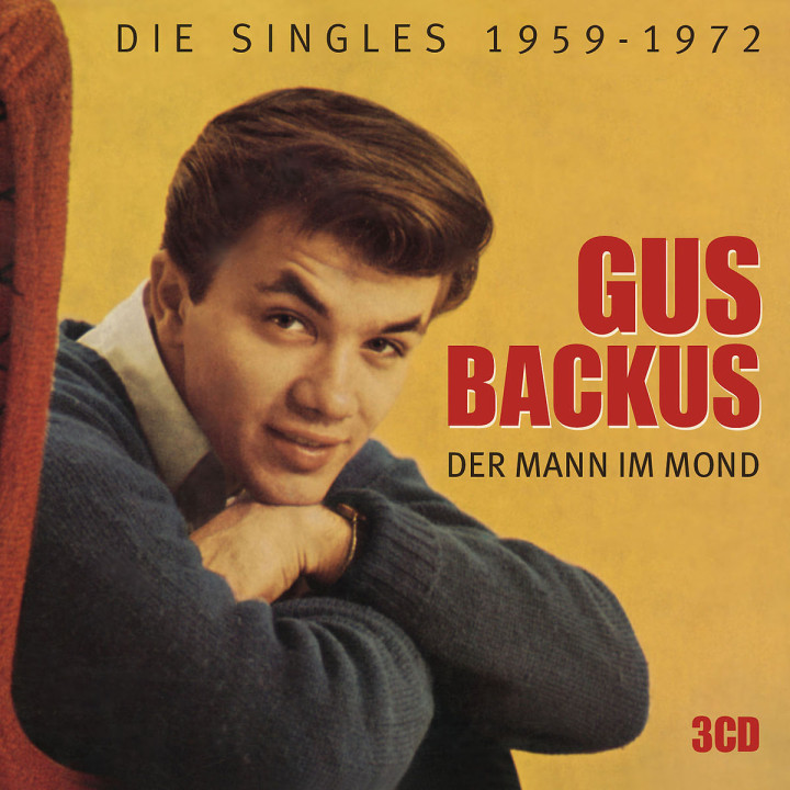 Der Mann im Mond - Die Singles 1959-1972: Backus, Gus