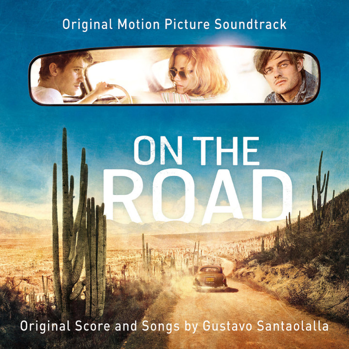 On The Road (Original Motion Picture Soundtrack)