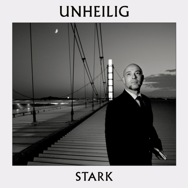 Unheilig Stark