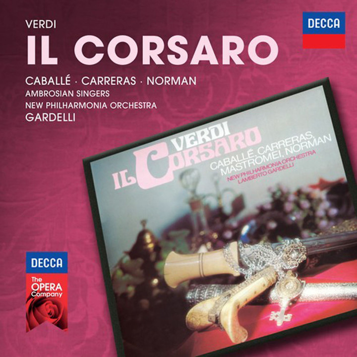 Il Corsaro (Decca Opera): Caballe/Carreras/Norman/Gardelli/+