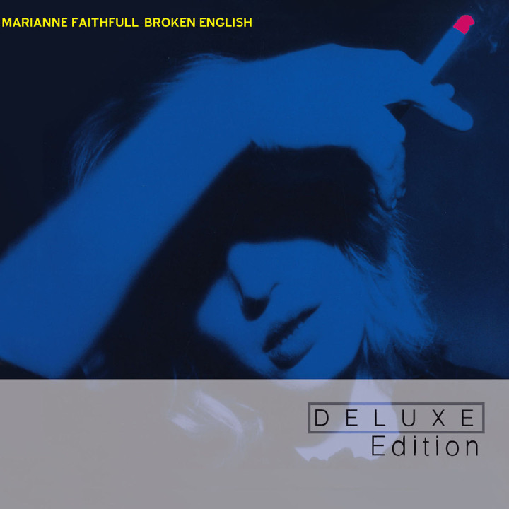 Broken English (Deluxe Edition): Faithfull, Marianne