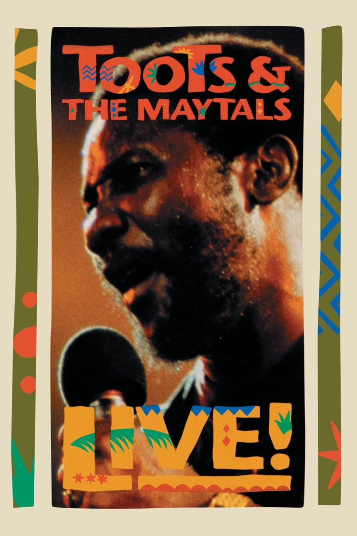 Toots & The Maytals - Live!